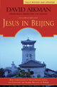 Book cover of: Jesus in Beijing. By: David Aikman
