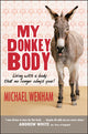 Book cover of: My Donkey Body