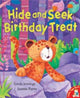 Book cover of: Hide and Seek Birthday Treat. By: Linda M. Jennings