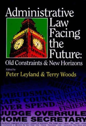 Administrative Law Facing the Future