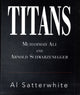 Book cover of: Titans. By: Al Satterwhite