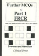 Book cover of: Further MCQs for Part 1 FRCR. By: Clare Brenner