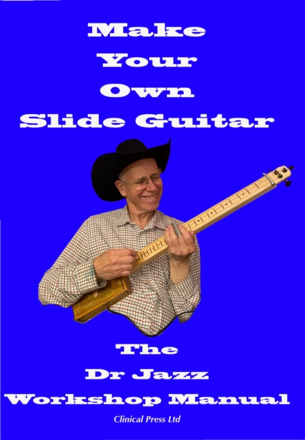 Book cover of: Make Your Own Slide Guitar