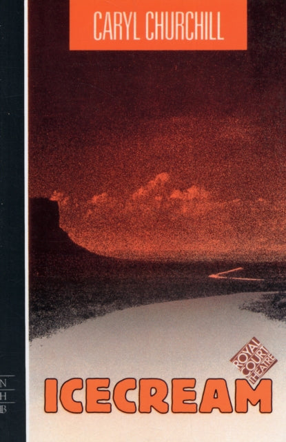 Book cover of: Icecream. By: Caryl Churchill