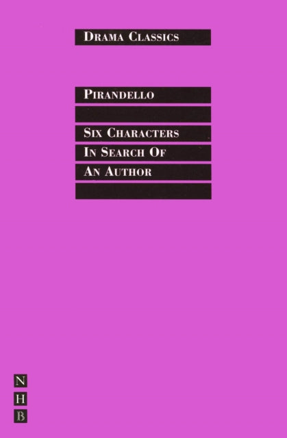 Book cover of: Six Characters in Search of an Author. By: Luigi Pirandello