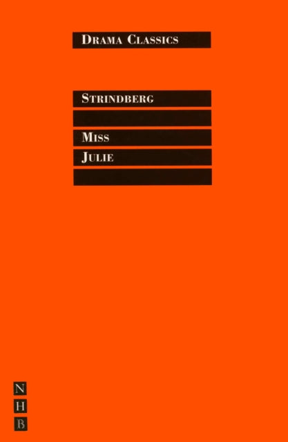 Book cover of: Miss Julie. By: August Strindberg