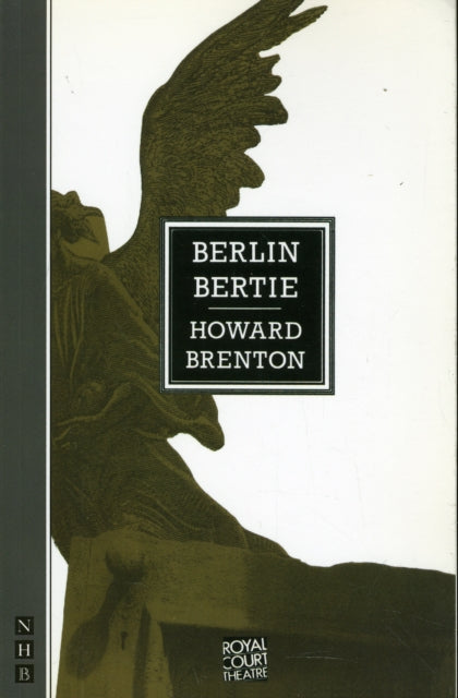Book cover of: Berlin Bertie. By: Howard Brenton