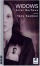 Book cover of: Widows. By: Ariel Dorfman