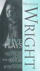 Book cover of: Wright: Five Plays