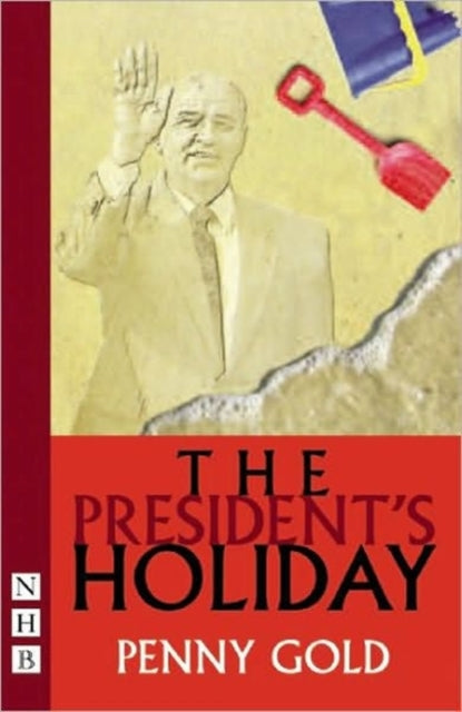 Book cover of: President's Holiday. By: Penny Gold