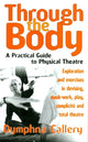 Book cover of: Through The Body