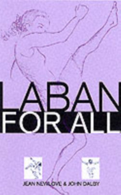 Book cover of: Laban For All. By: Jean Newlove
