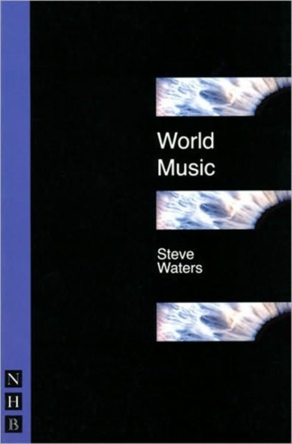 Book cover of: World Music. By: Steve Waters