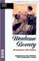 Book cover of: Madame Bovary: Breakfast with Emma. By: Fay Weldon