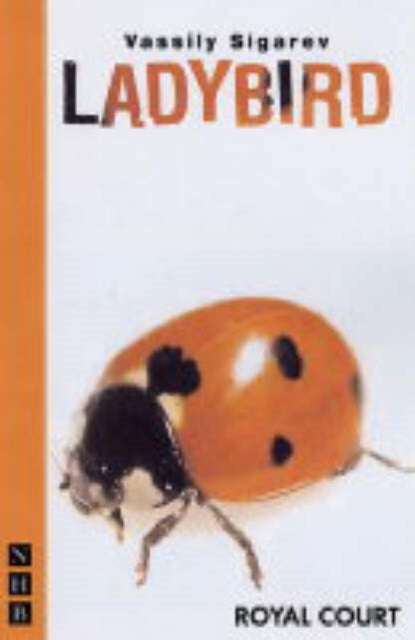 Book cover of: Ladybird. By: Vassily Sigarev
