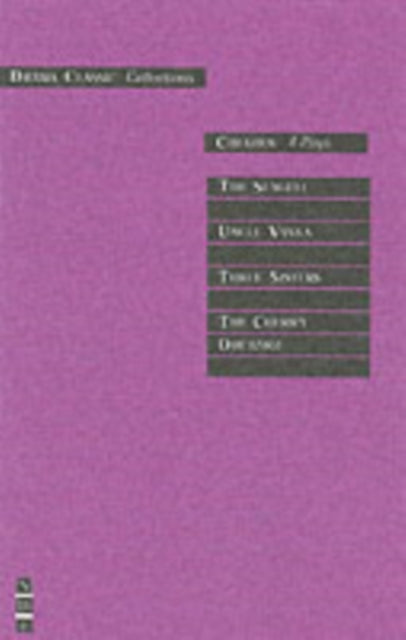 Book cover of: Chekhov: Four Plays. By: Антон Павлович Чехов