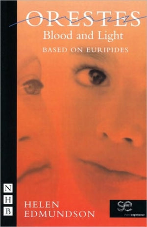 Orestes: Blood and Light