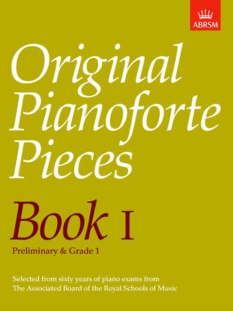 Book cover of: Original Pianoforte Pieces, Book I