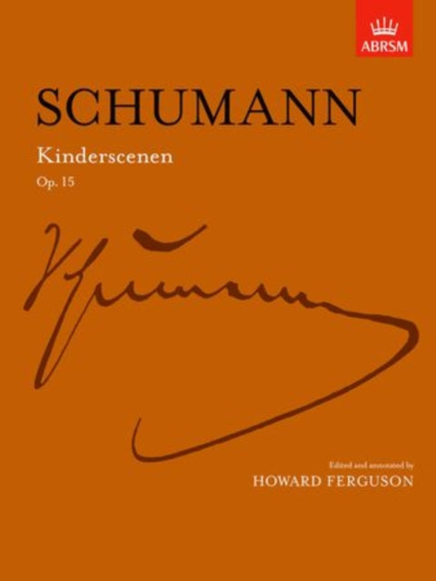 Book cover of: Kinderscenen Op. 15. By: Howard Ferguson