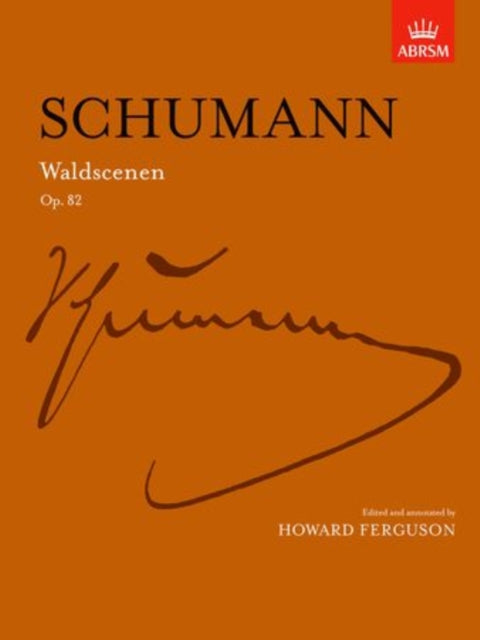 Book cover of: Waldscenen Op. 82. By: Howard Ferguson