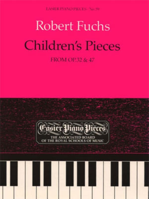 Children's Pieces, from Op.32 & 47