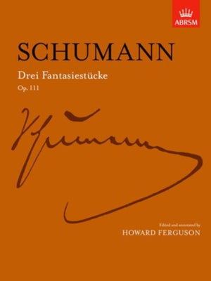 Drei Fantasiestucke, Op. 111