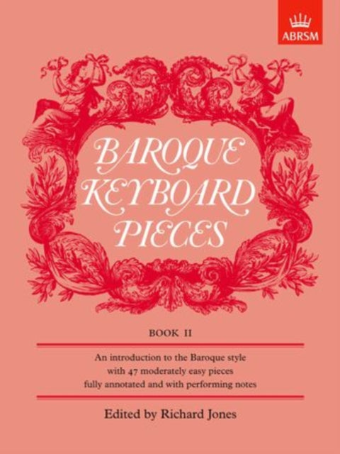 Book cover of: Baroque Keyboard Pieces, Book II (moderately easy). By: Richard Jones