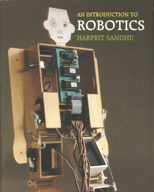 Book cover of: Introduction to Robotics. By: Harprit Singh Sandhu