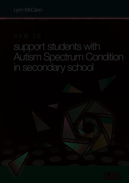 Book cover of: How to ... Support Children with Autism Spectrum Condition in Secondary School