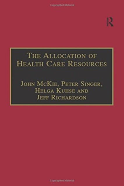 The Allocation of Health Care Resources