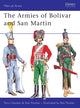 Book cover of: Armies of Bolivar and San Martin. By: Terry Hooker