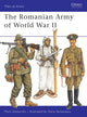 Book cover of: Romanian Army of World War II. By: Mark Axworthy
