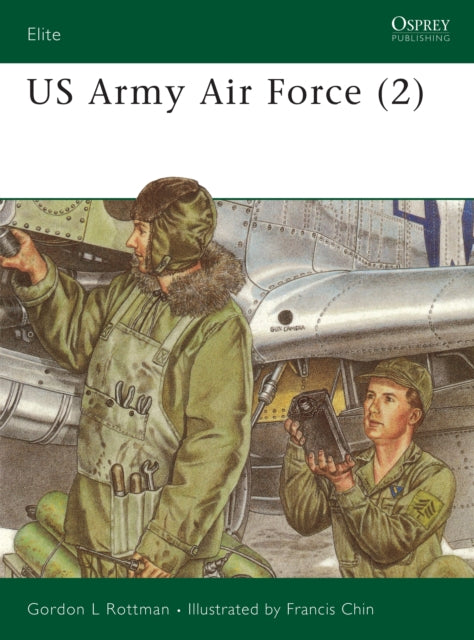 Book cover of: US Army Air Force (2). By: Gordon L. Rottman