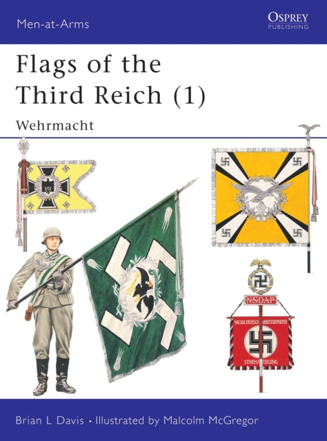 Book cover of: Flags of the Third Reich (1). By: Brian Davis