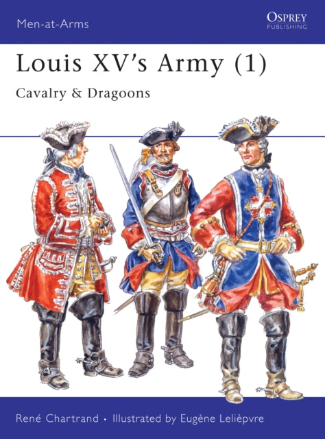 Book cover of: Louis XV's Army (1). By: Rene Chartrand