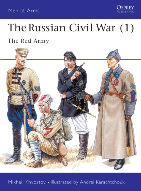 Book cover of: Russian Civil War (1). By: Mikhail Khvostov