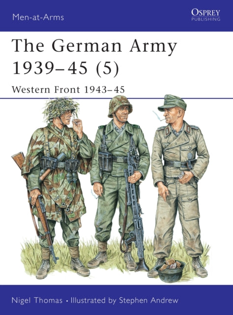 Book cover of: German Army 1939–45 (5). By: Nigel Thomas