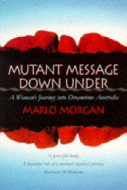 Book cover of: Mutant Message Down Under