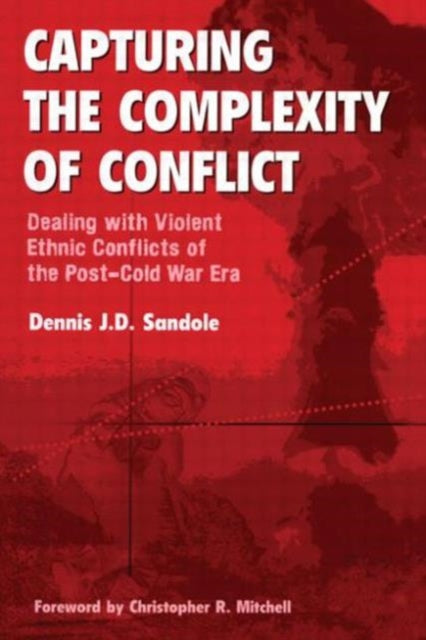 Book cover of: Capturing the Complexity of Conflict