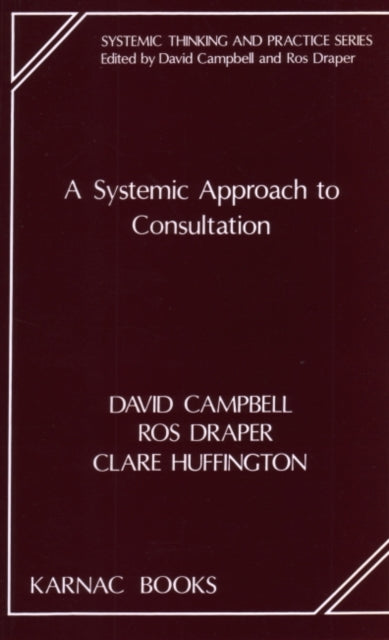 A Systemic Approach to Consultation