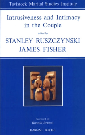 Intrusiveness and Intimacy in the Couple