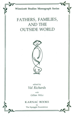 Fathers, Families and the Outside World