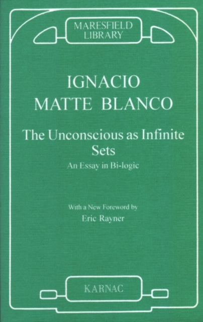The Unconscious as Infinite Sets
