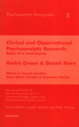 Clinical and Observational Psychoanalytic Research