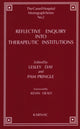 Book cover of: Reflective Enquiry into Therapeutic Institutions