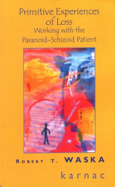 Book cover of: Primitive Experiences of Loss. By: Robert Waska