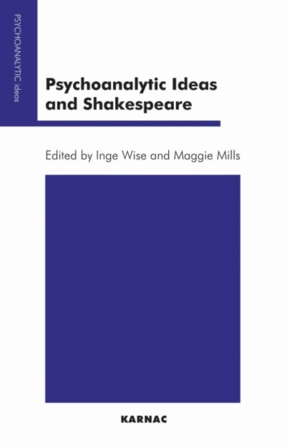 Book cover of: Psychoanalytic Ideas and Shakespeare