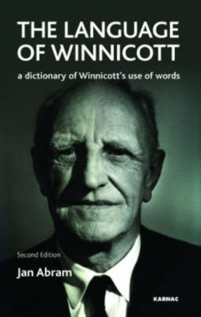 Book cover of: Language of Winnicott. By: Jan Abram