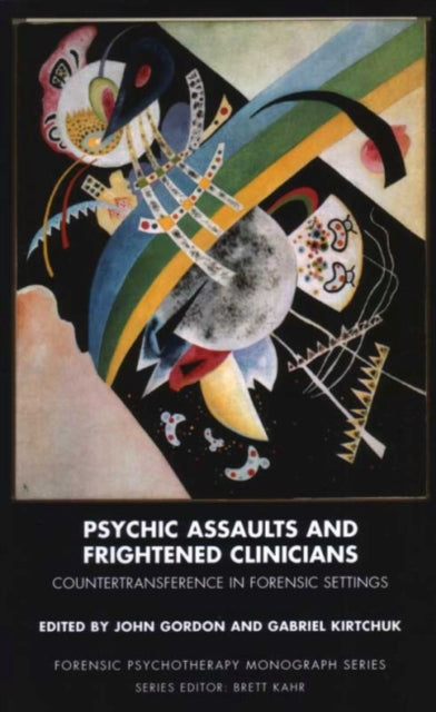 Book cover of: Psychic Assaults and Frightened Clinicians. By: Gordon, John, Jr.