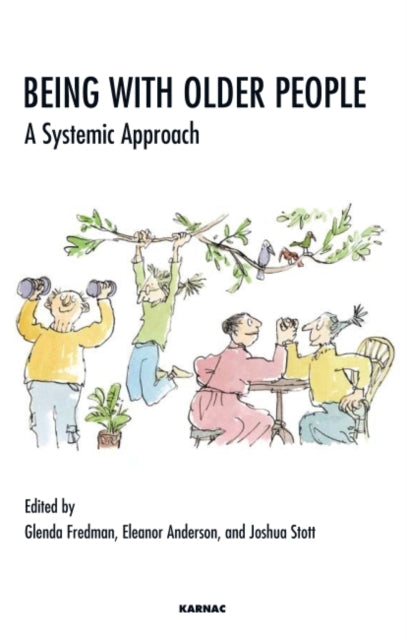 Book cover of: Being with Older People